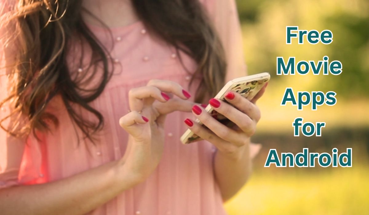 Free Movie Apps for Android