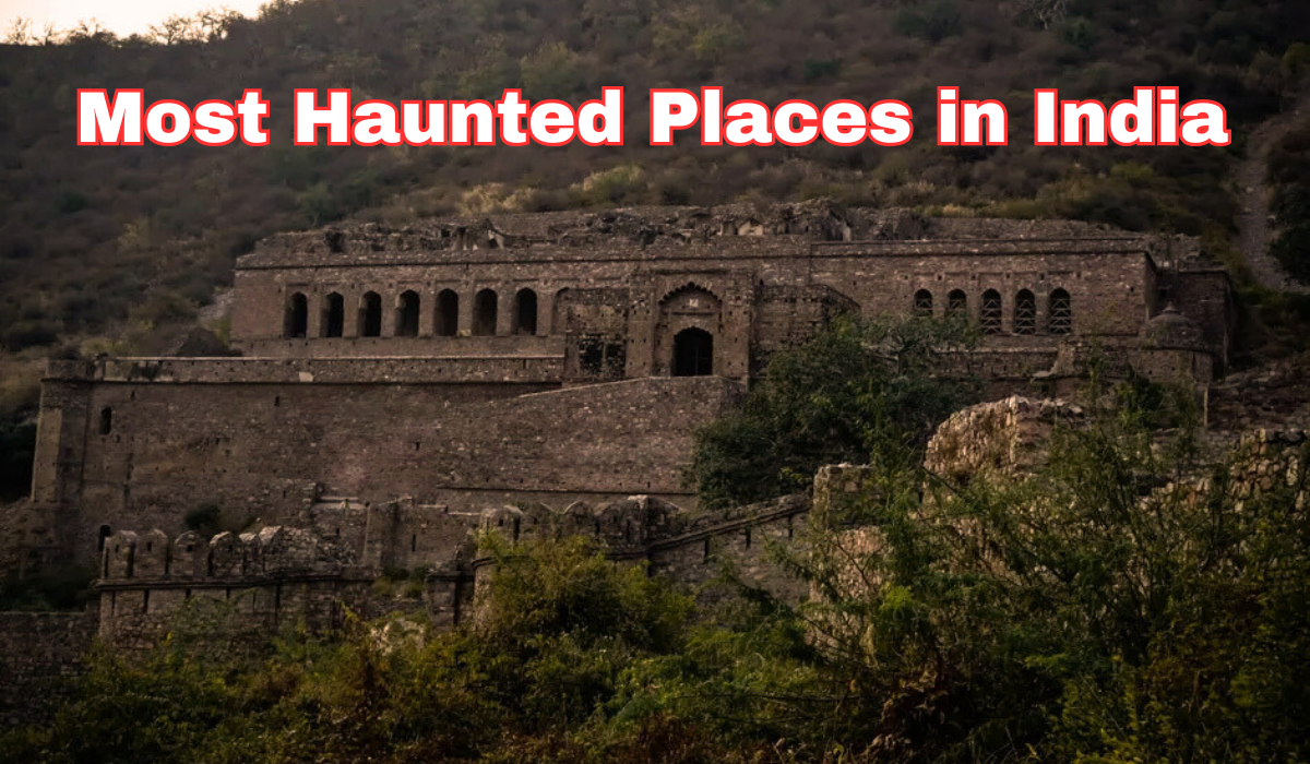 Most Haunted Places in India