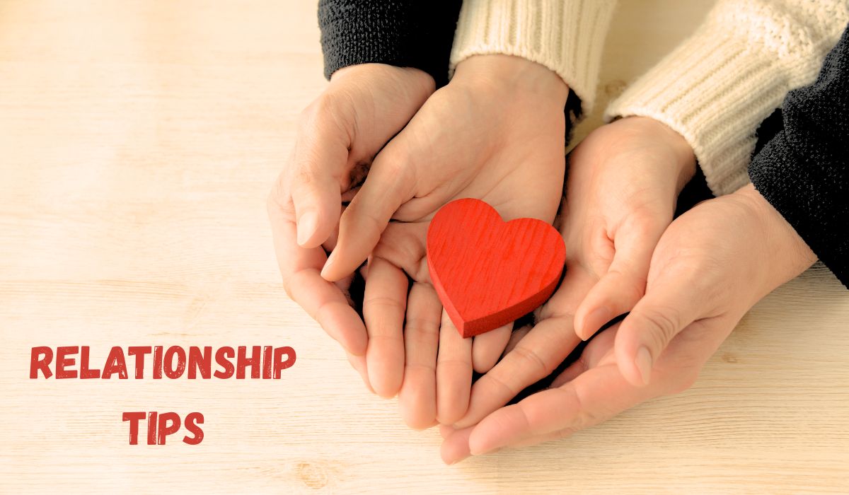Relationship Tips